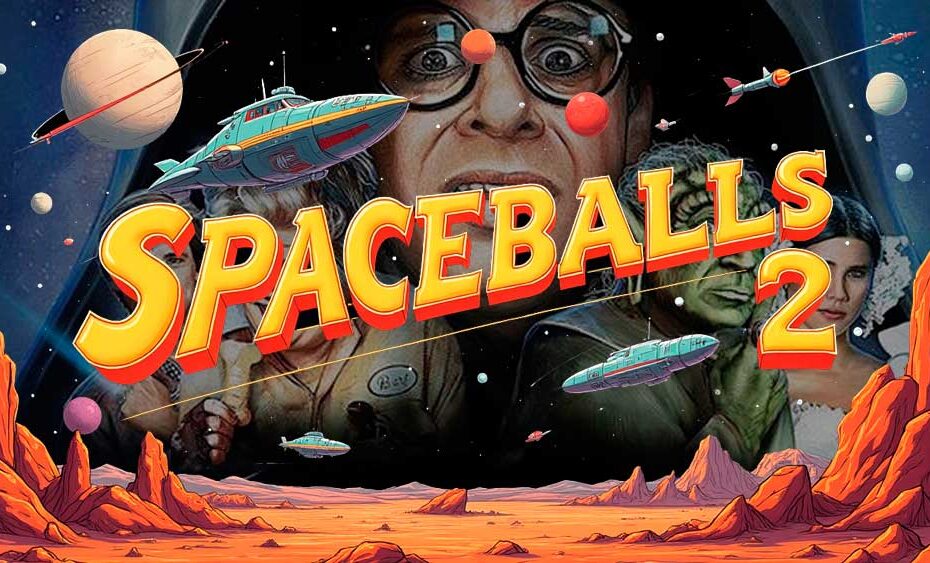 Spaceballs 2: Lo que sabemos de la esperada parodia
