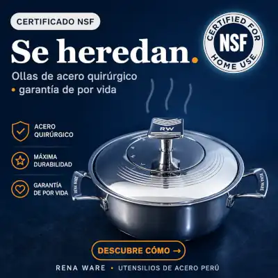 Ollas Rena Ware de acero quirúrgico con certificación NSF y garantía de por vida - Perú